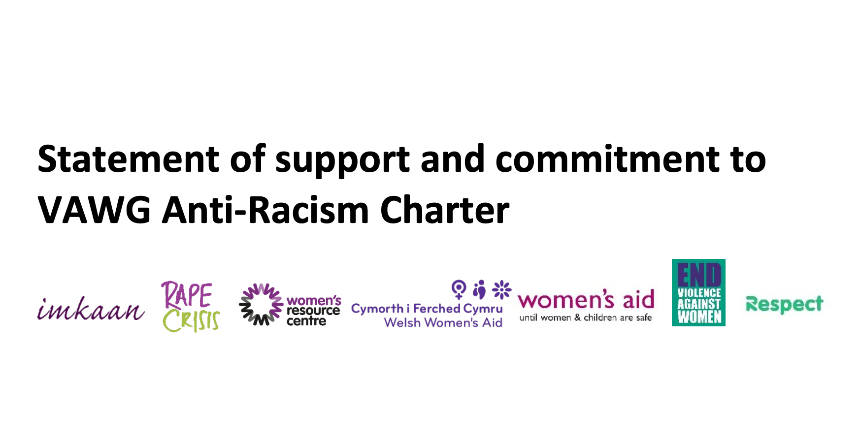 EVAW, Rape Crisis England & Wales, Imkaan, Welsh Women's Aid, Women's Aid, The Women's Resource Centre And Respect Logos