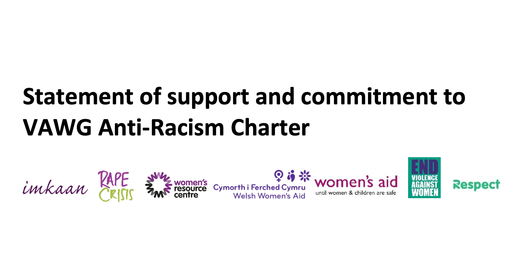 EVAW, Rape Crisis England & Wales, Imkaan, Welsh Women's Aid, Women's Aid, the Women's Resource Centre and Respect logos