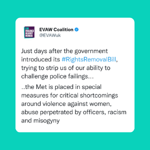 Just Days After The Government Introduced Its #RightsRemovalBill, Trying To Strip Us Of Our Ability To Challenge Police Failings... The Met Is Placed In Special Measures For Critical Shortcomings Around Violence Against Women, Abuse Perpetrated By Officers, Racism And Misogyny