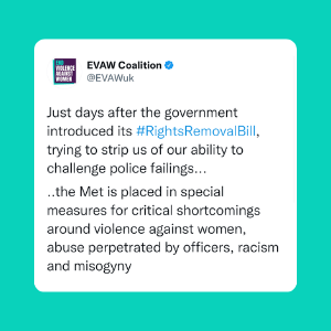 Just days after the government introduced its #RightsRemovalBill, trying to strip us of our ability to challenge police failings... the Met is placed in special measures for critical shortcomings around violence against women, abuse perpetrated by officers, racism and misogyny