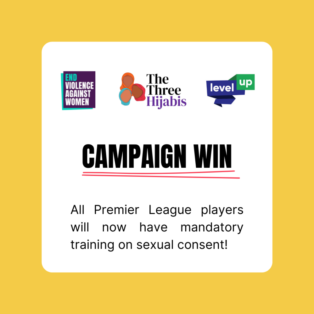 Campaign win! All Premier League players will now have mandatory training on sexual consent!