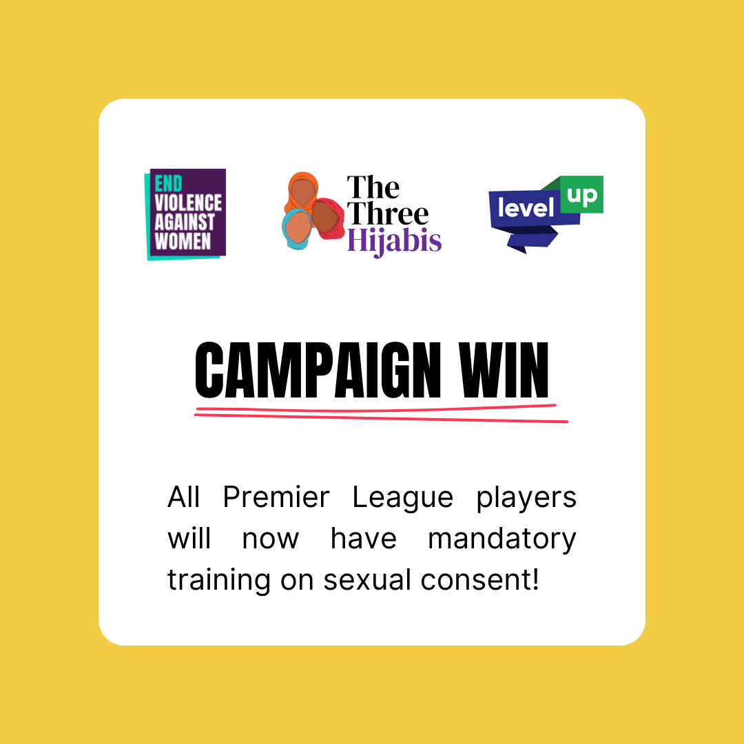 Campaign win! All Premier League players will now have mandatory training on sexual consent!