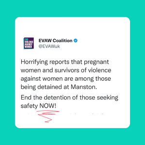 Horrifying reports that pregnant women and survivors of violence against women are among those being detained at Manston. End the detention of those seeking safety NOW!