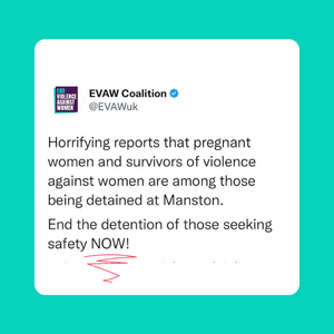 Horrifying reports that pregnant women and survivors of violence against women are among those being detained at Manston. End the detention of those seeking safety NOW!