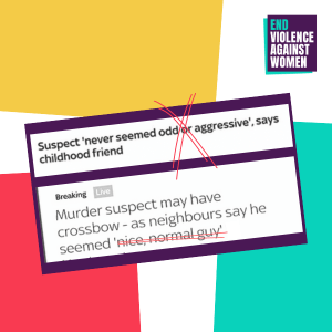 Harmful headlines on violence against women and girls, fixed