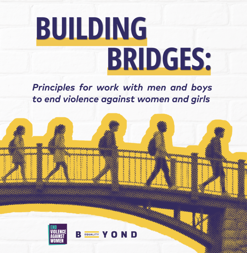 Building bridges: Principles for work with men and boys to end violence against women and girls. Image of young people walking across a bridge