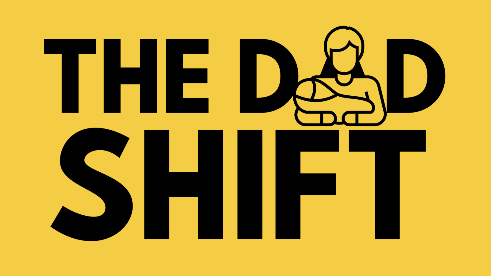 The Dad Shift